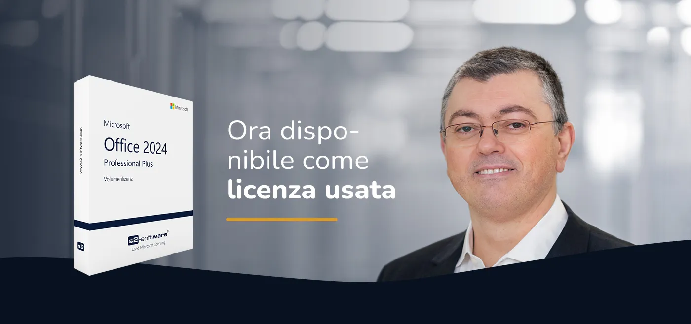 Office 2024: le ultime funzionalità e i vantaggi - ora disponibile come licenza usata da s2-Software